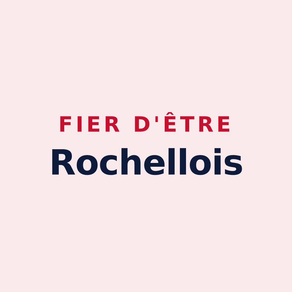 Magnet « Fier d'être Rochellois » — design pour La Rochelle