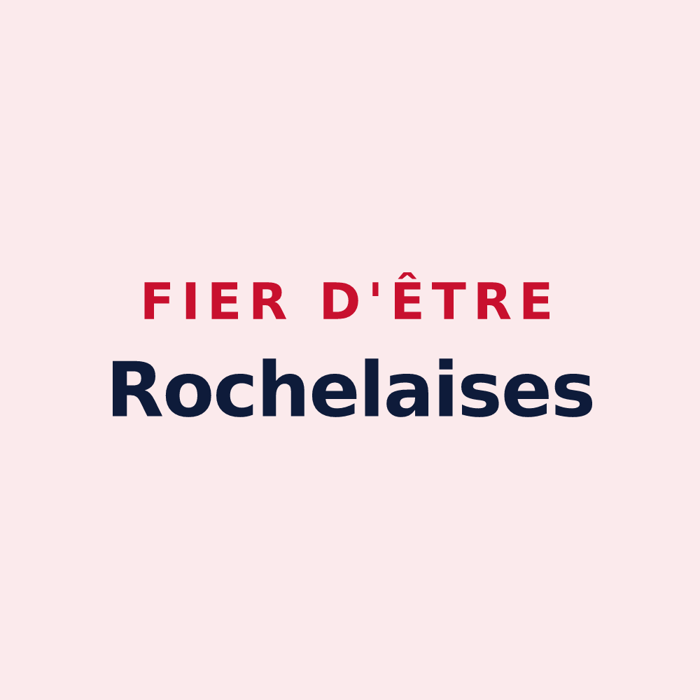 Magnet « Fier d'être Rochelaises » — design pour La Rochelle