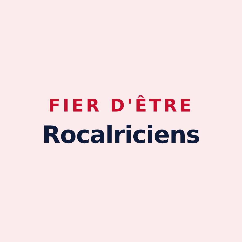 Magnet « Fier d'être Rocalriciens » — design pour La Roque-Alric