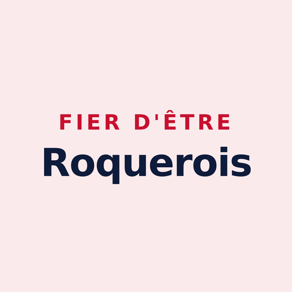 Magnet « Fier d'être Roquerois » — design pour La Roque-en-Provence