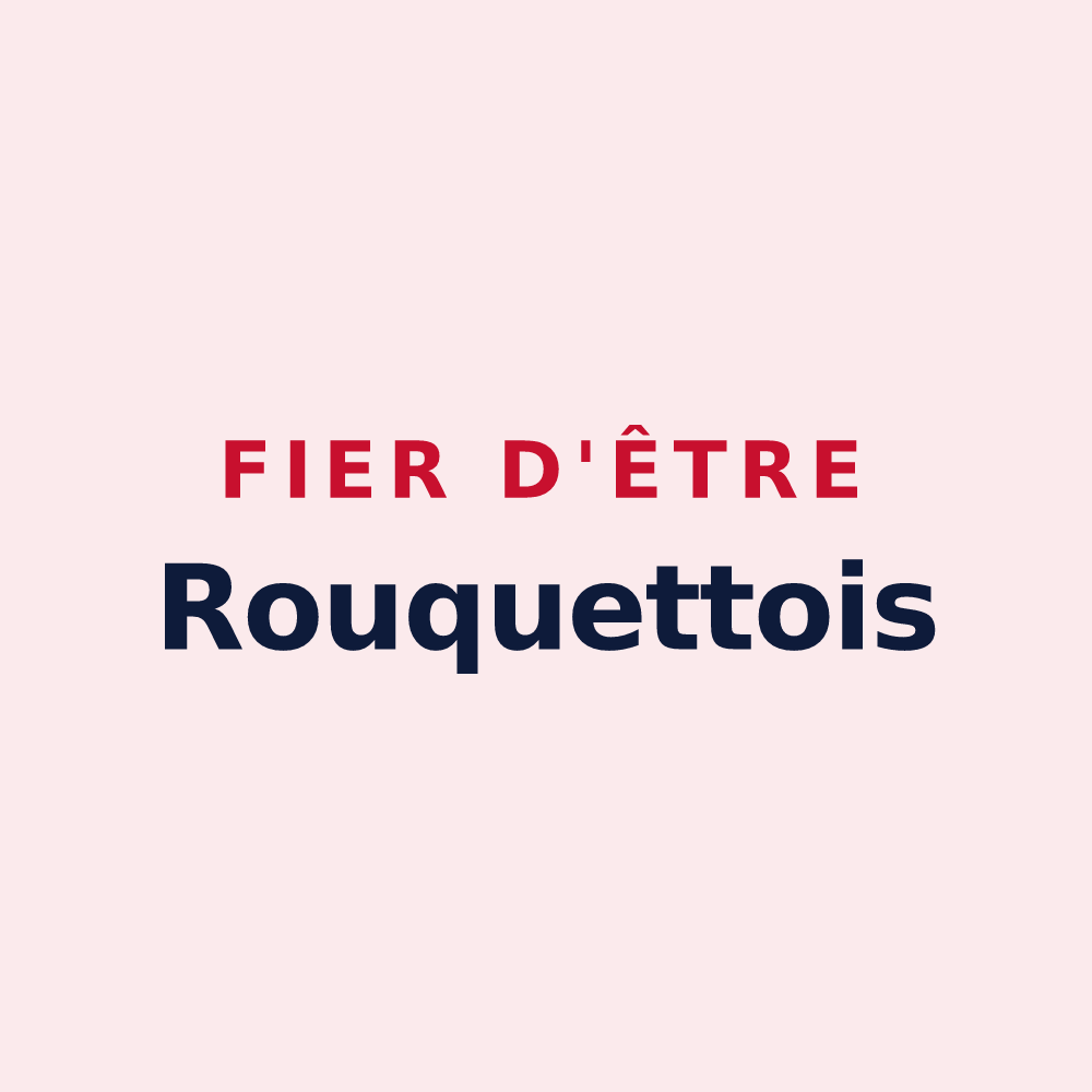 Magnet « Fier d'être Rouquettois » — design pour La Rouquette