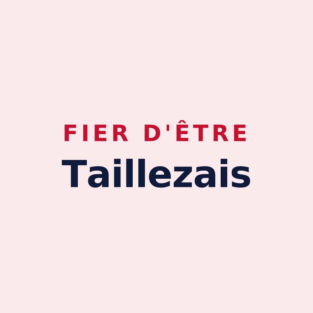 Magnet « Fier d'être Taillezais » — design pour La Taillée