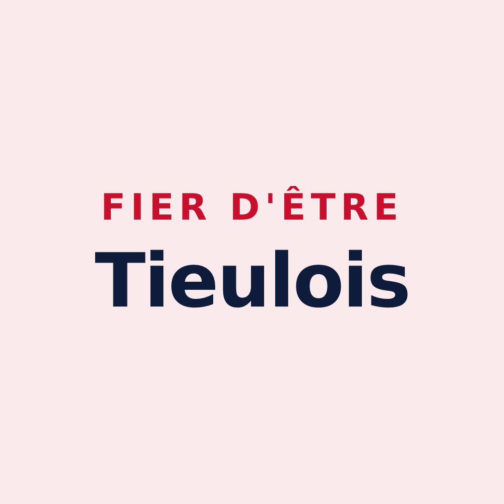 Magnet « Fier d'être Tieulois » — design pour La Tieule