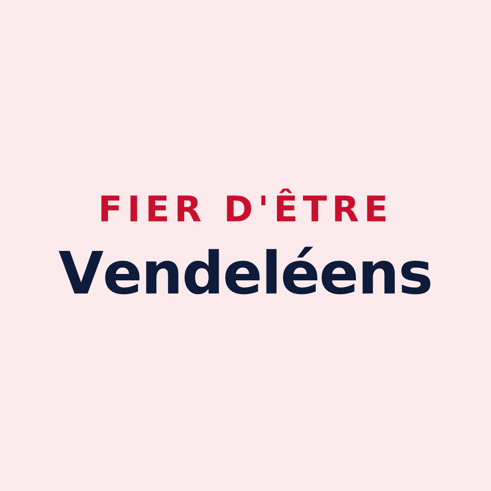 Magnet « Fier d'être Vendeléens » — design pour La Vendelée