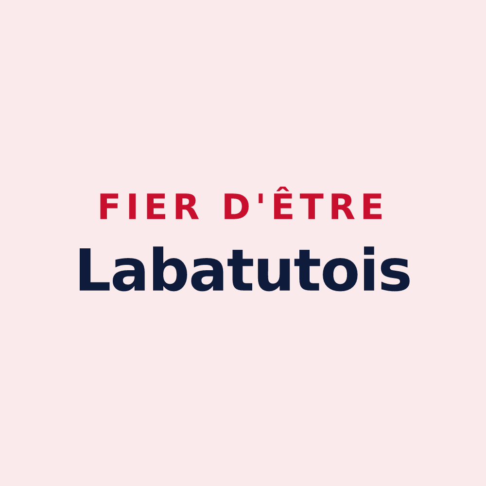 Magnet « Fier d'être Labatutois » — design pour Labatut