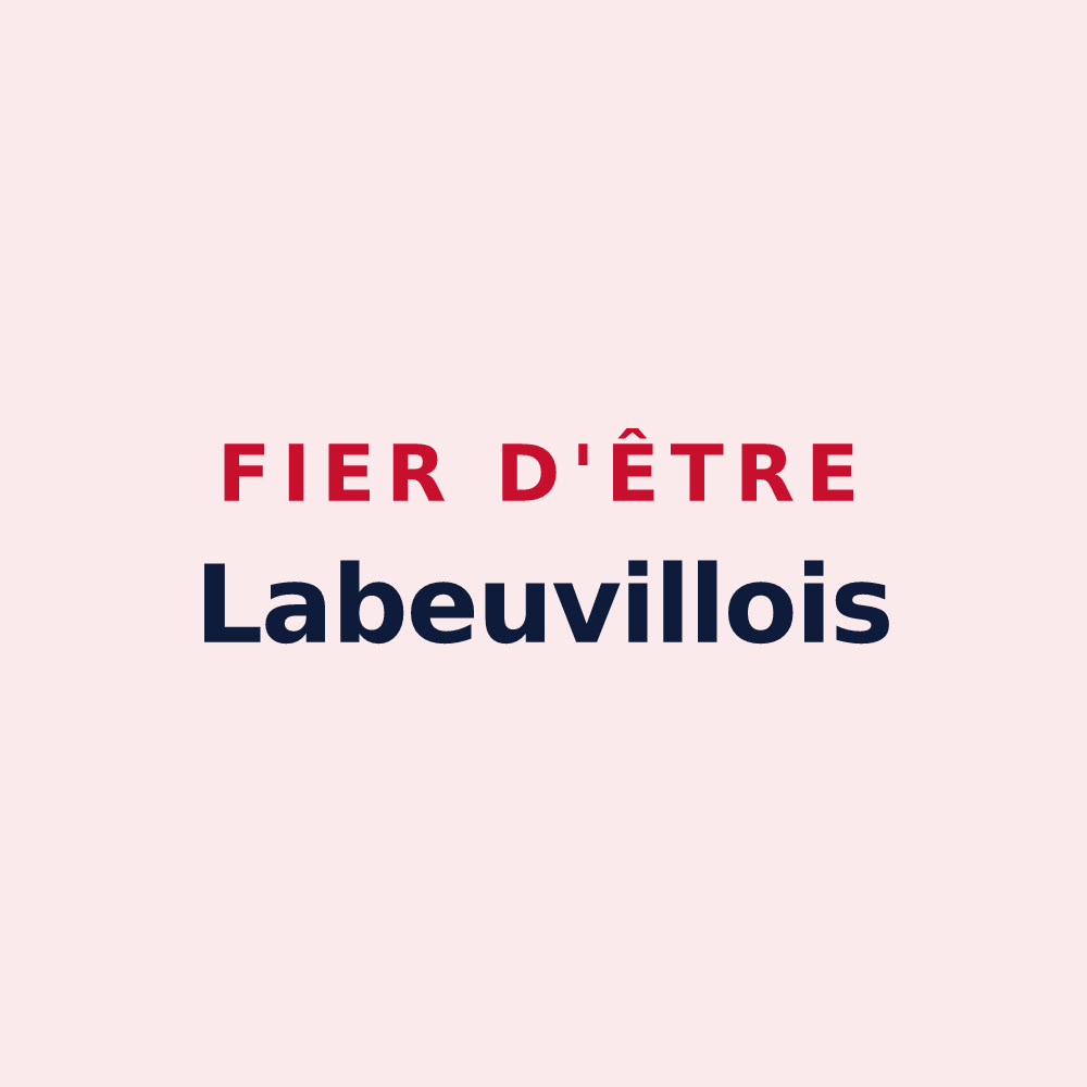 Magnet « Fier d'être Labeuvillois » — design pour Labeuville