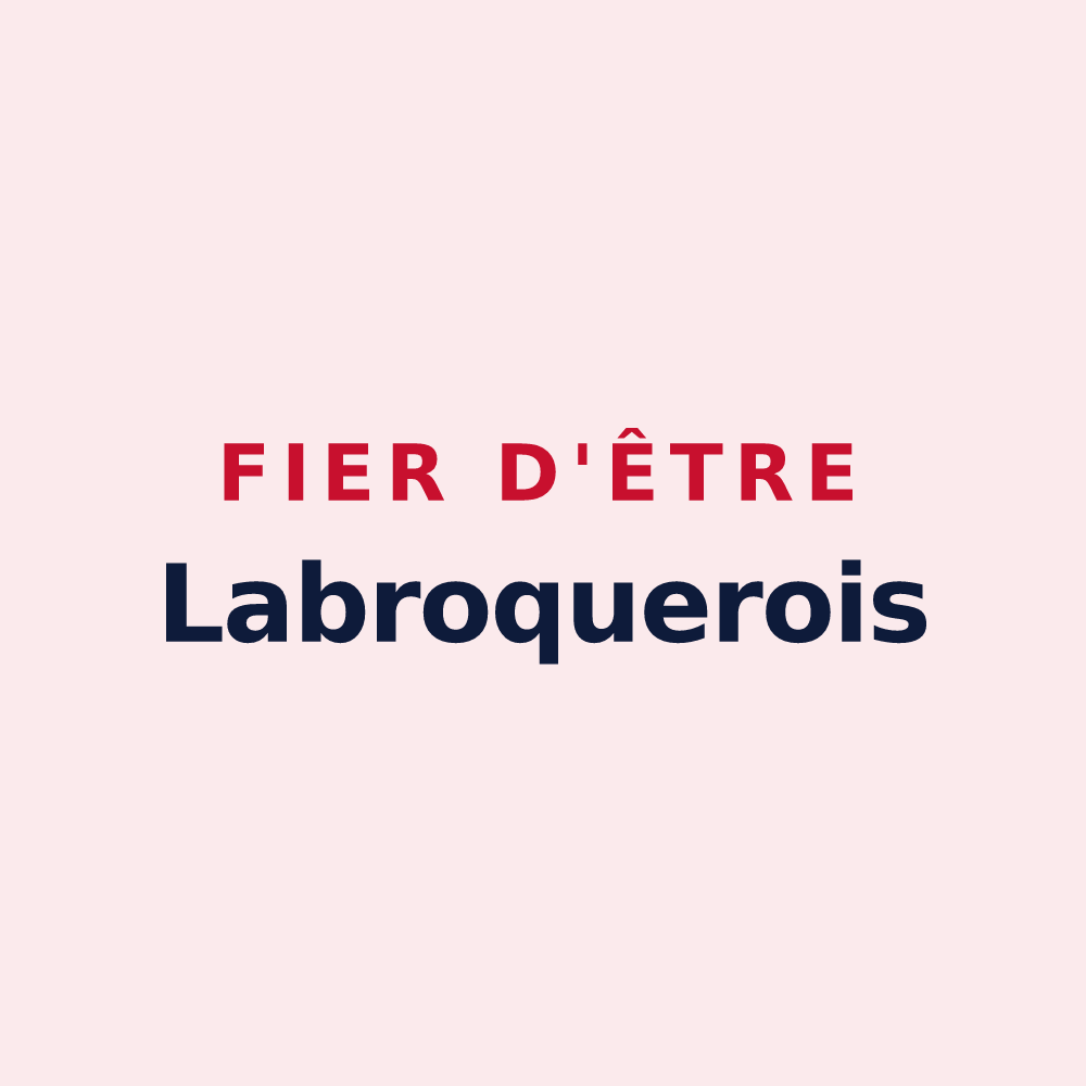 Magnet « Fier d'être Labroquerois » — design pour Labroquère