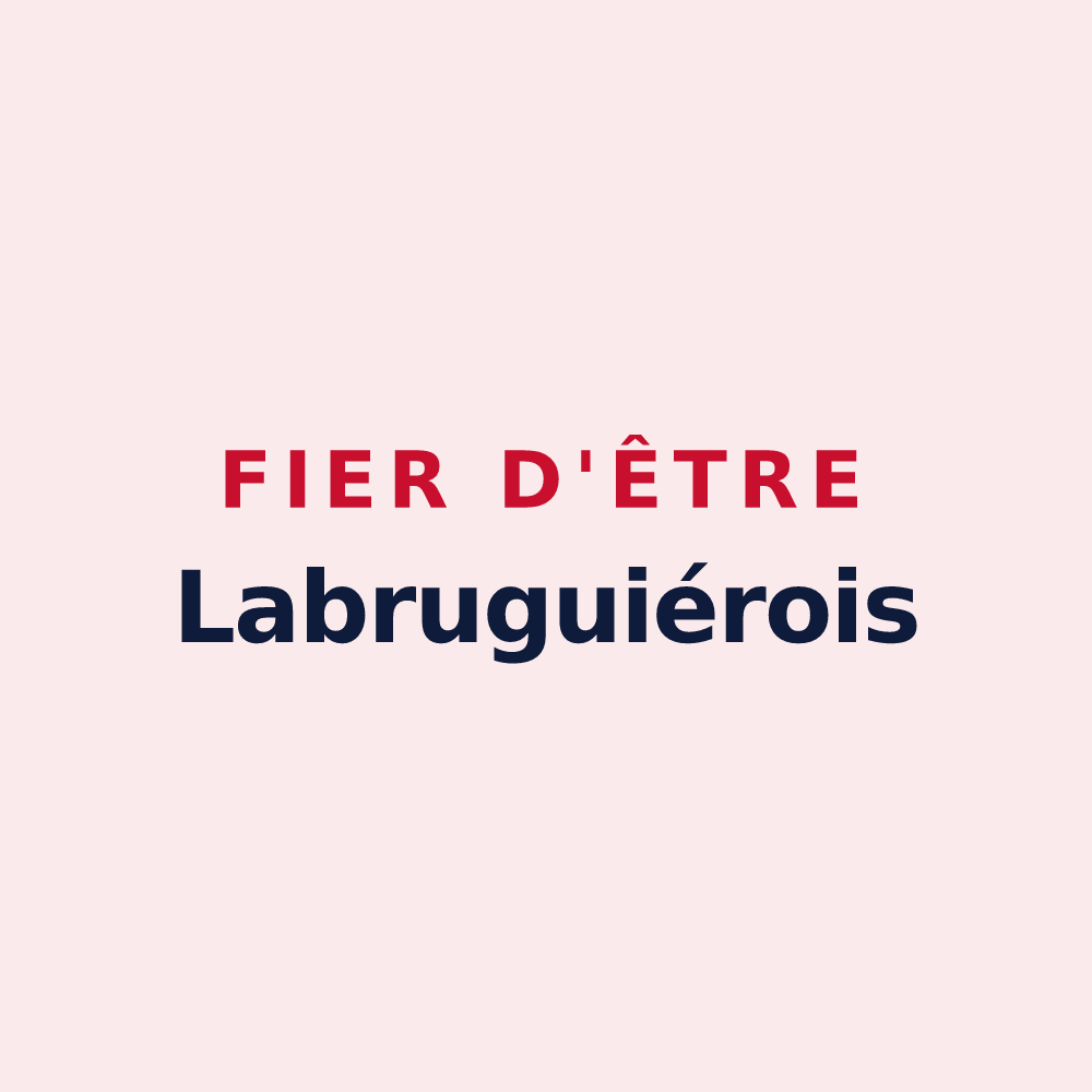 Magnet « Fier d'être Labruguiérois » — design pour Labruguière