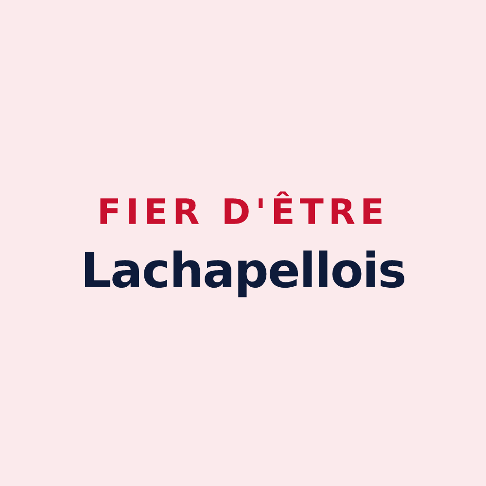 Magnet « Fier d'être Lachapellois » — design pour Lachapelle