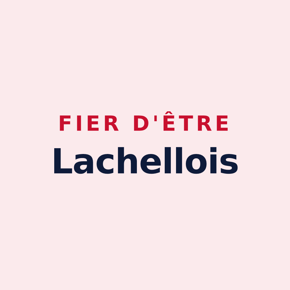 Magnet « Fier d'être Lachellois » — design pour Lachelle