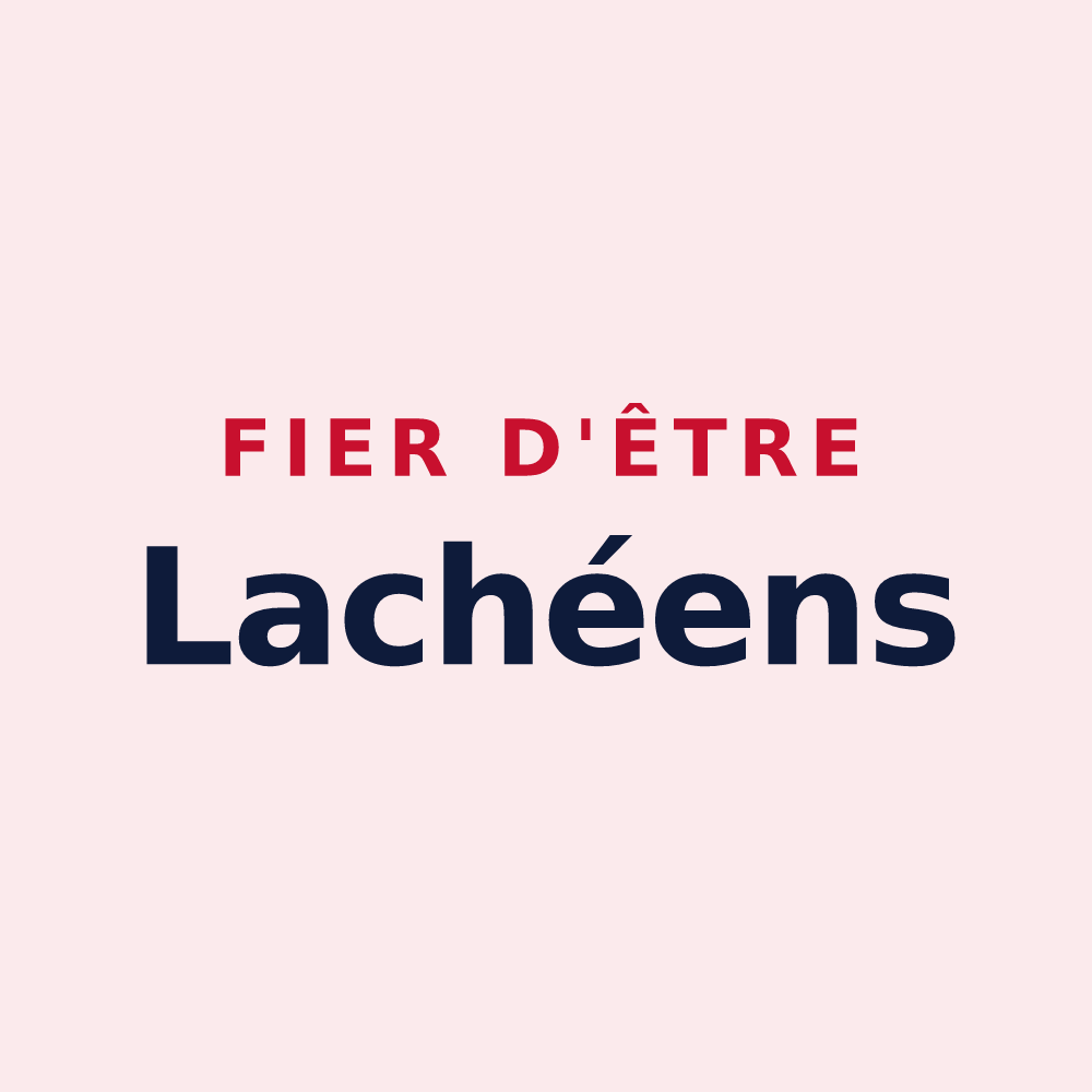 Magnet « Fier d'être Lachéens » — design pour Lachy