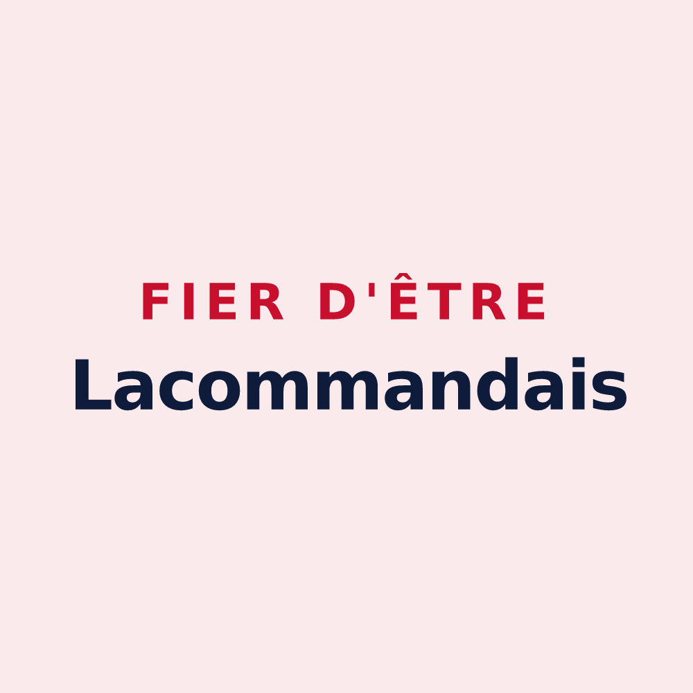 Magnet « Fier d'être Lacommandais » — design pour Lacommande
