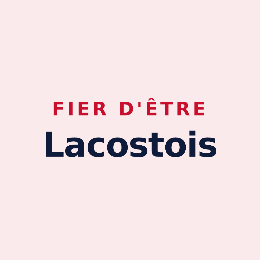 Magnet « Fier d'être Lacostois » — design pour Lacoste