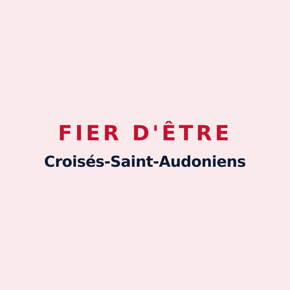 Magnet « Fier d'être Croisés-Saint-Audoniens » — design pour Lacroix-Saint-Ouen