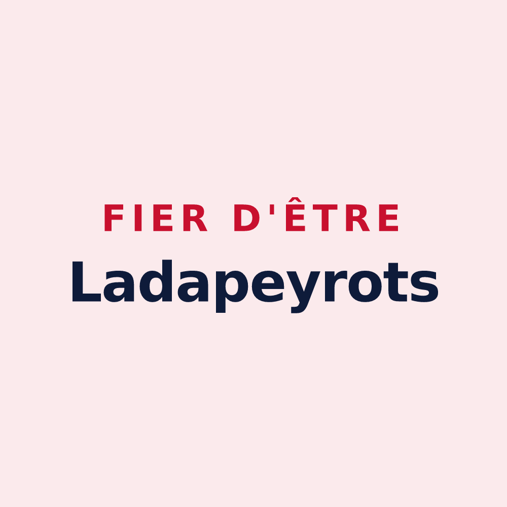 Magnet « Fier d'être Ladapeyrots » — design pour Ladapeyre
