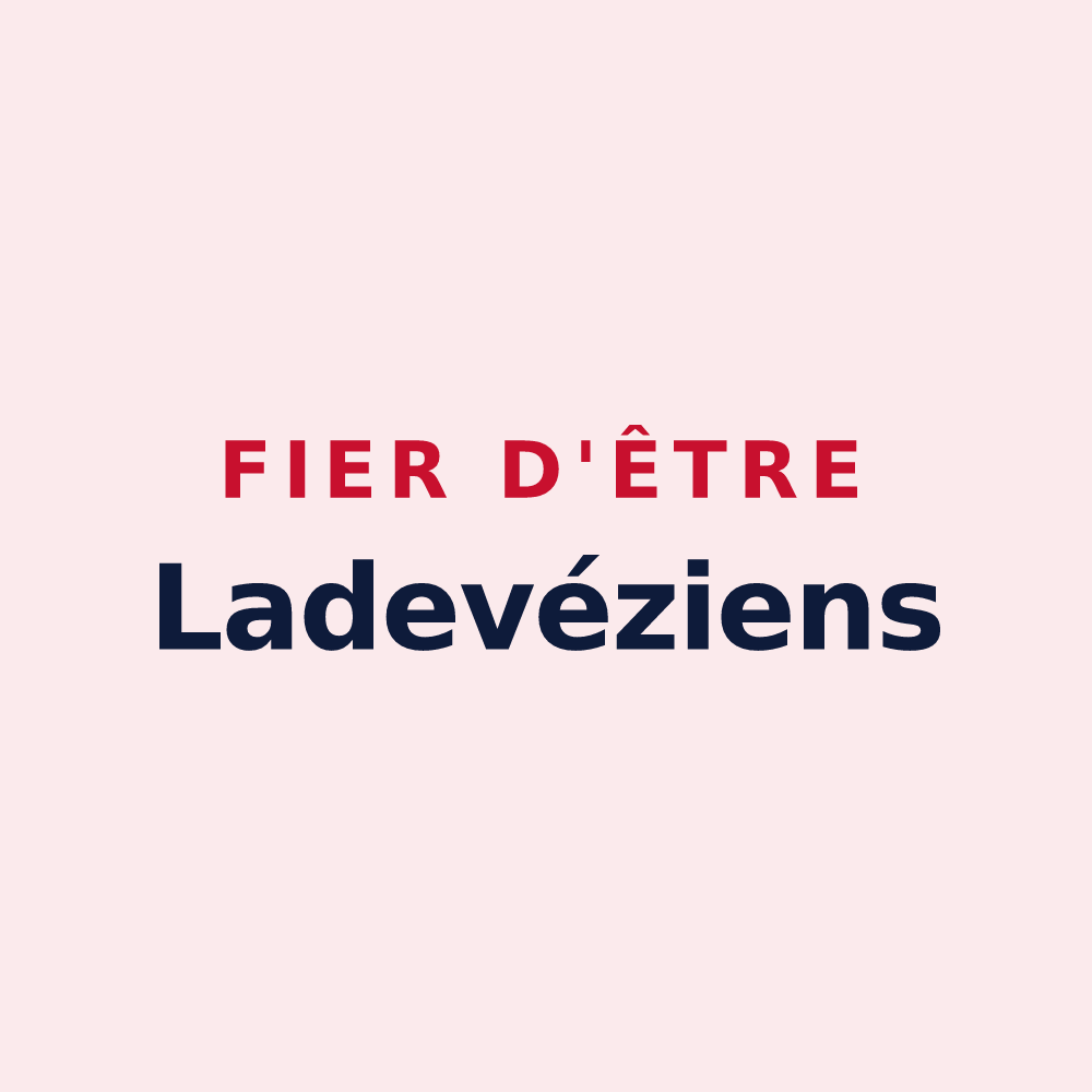 Magnet « Fier d'être Ladevéziens » — design pour Ladevèze-Ville