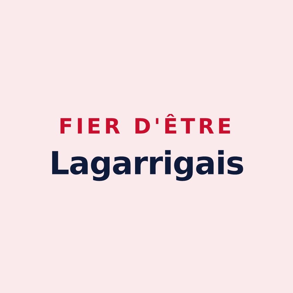 Magnet « Fier d'être Lagarrigais » — design pour Lagarrigue