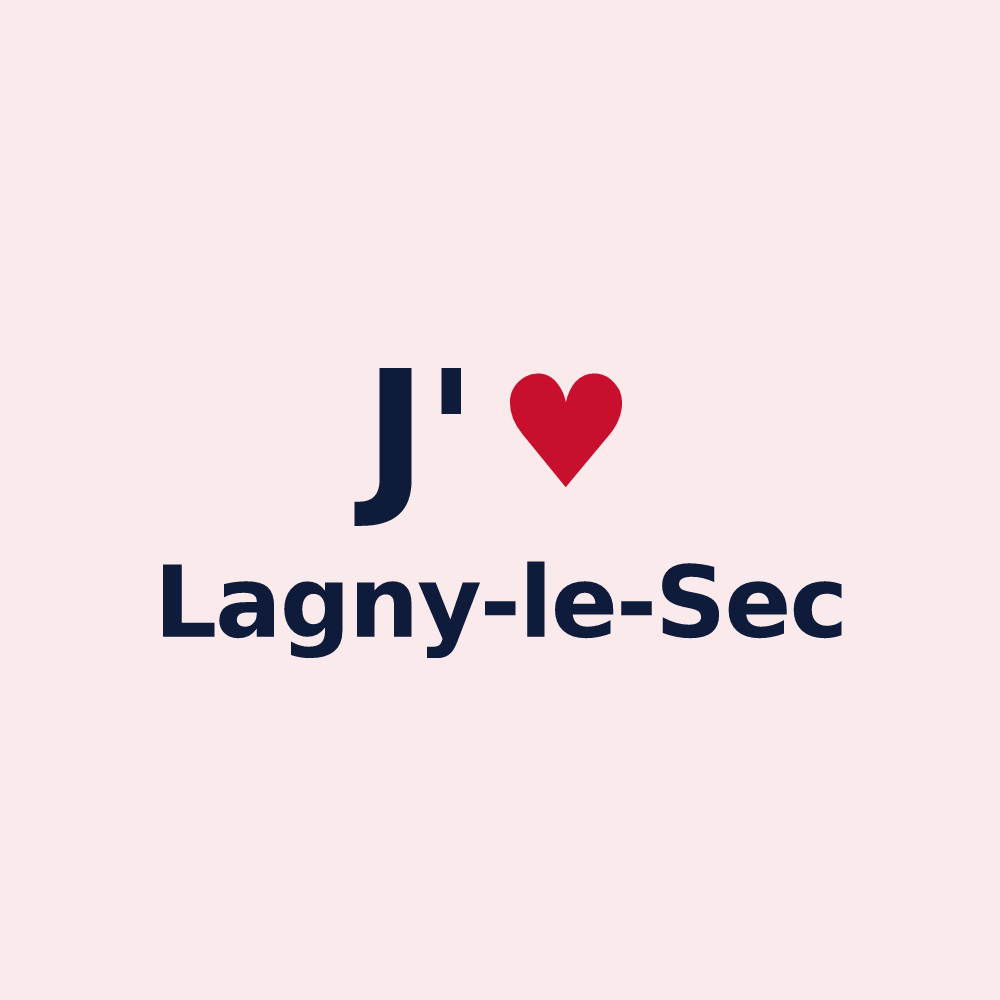Magnet personnalisé Lagny-le-Sec — design J'aime Lagny-le-Sec