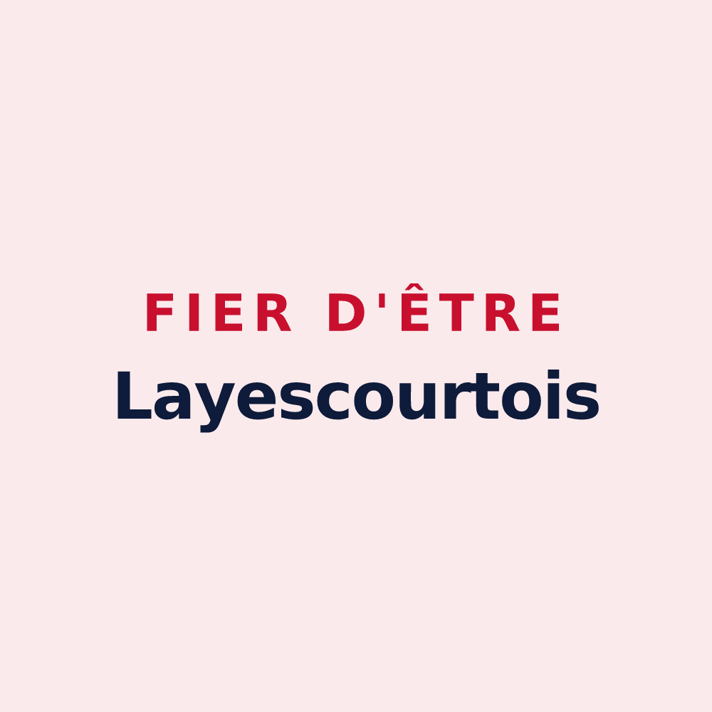 Magnet « Fier d'être Layescourtois » — design pour Laheycourt