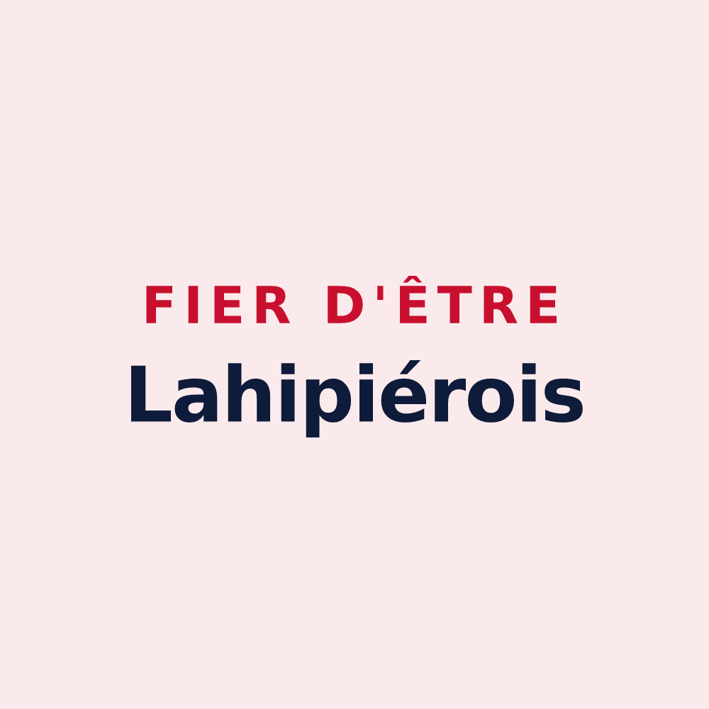 Magnet « Fier d'être Lahipiérois » — design pour Lahitte-Toupière