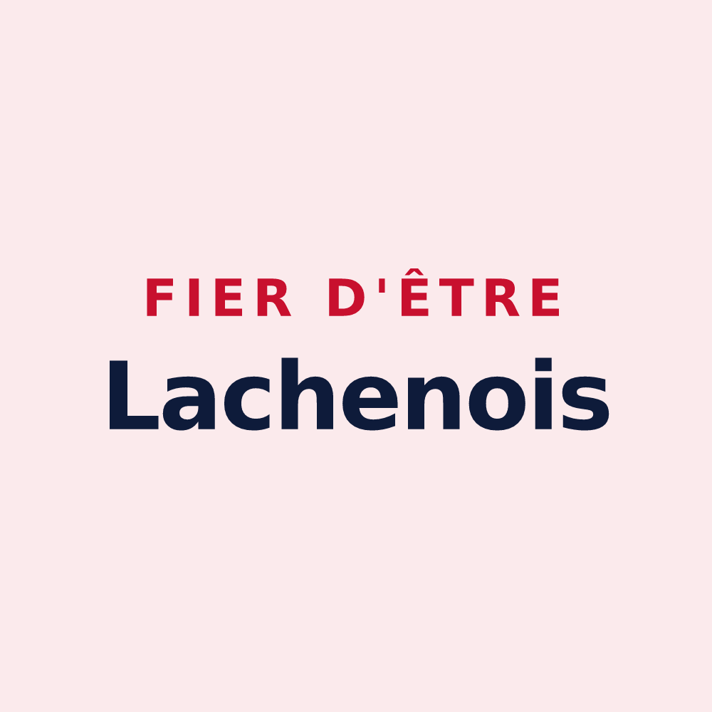 Magnet « Fier d'être Lachenois » — design pour Lalaye