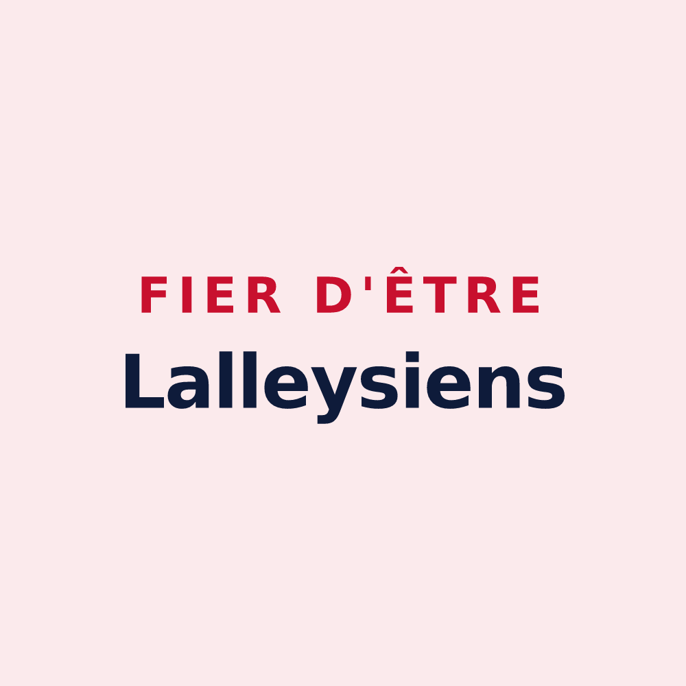 Magnet « Fier d'être Lalleysiens » — design pour Lalley