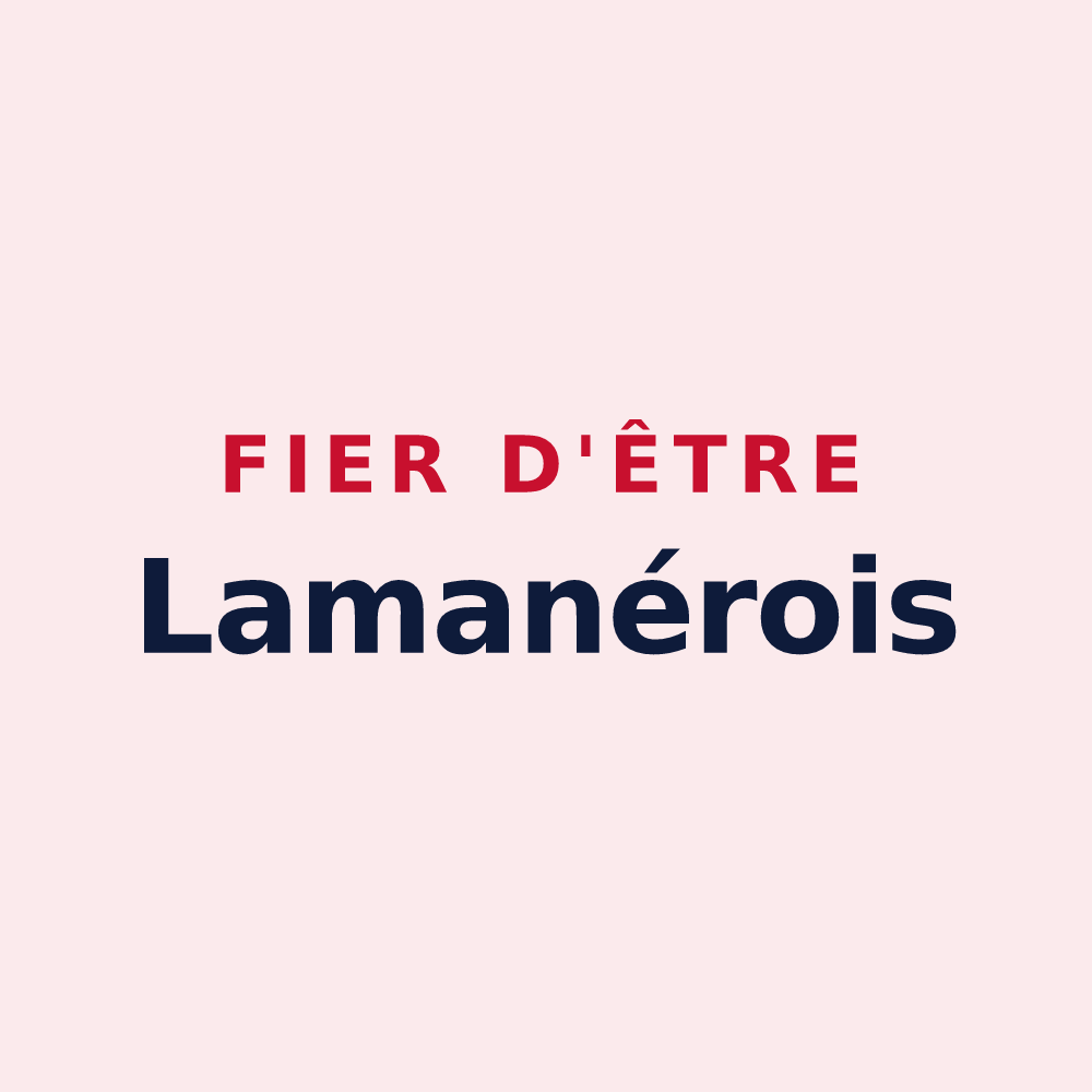 Magnet « Fier d'être Lamanérois » — design pour Lamanère