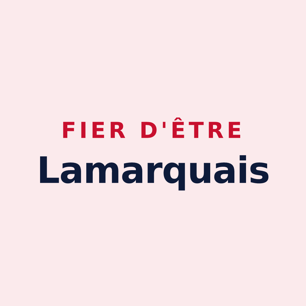 Magnet « Fier d'être Lamarquais » — design pour Lamarque