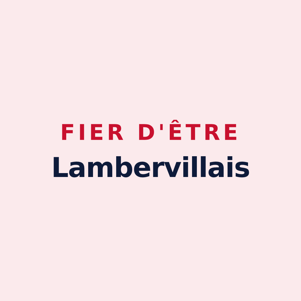 Magnet « Fier d'être Lambervillais » — design pour Lamberville