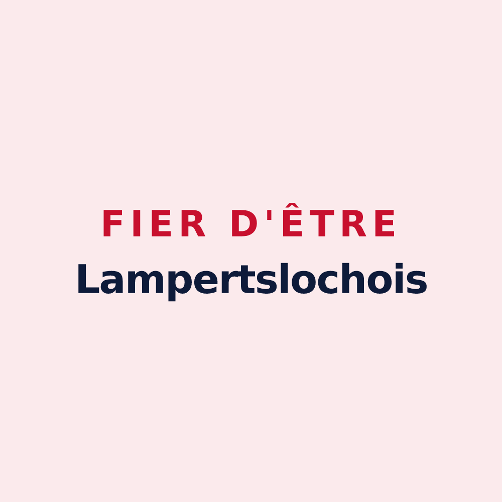 Magnet « Fier d'être Lampertslochois » — design pour Lampertsloch