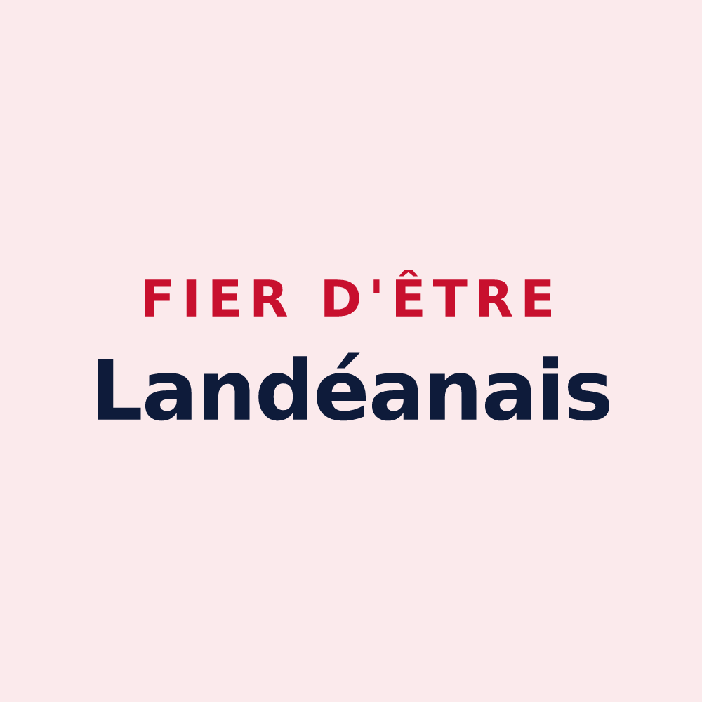 Magnet « Fier d'être Landéanais » — design pour Landéan