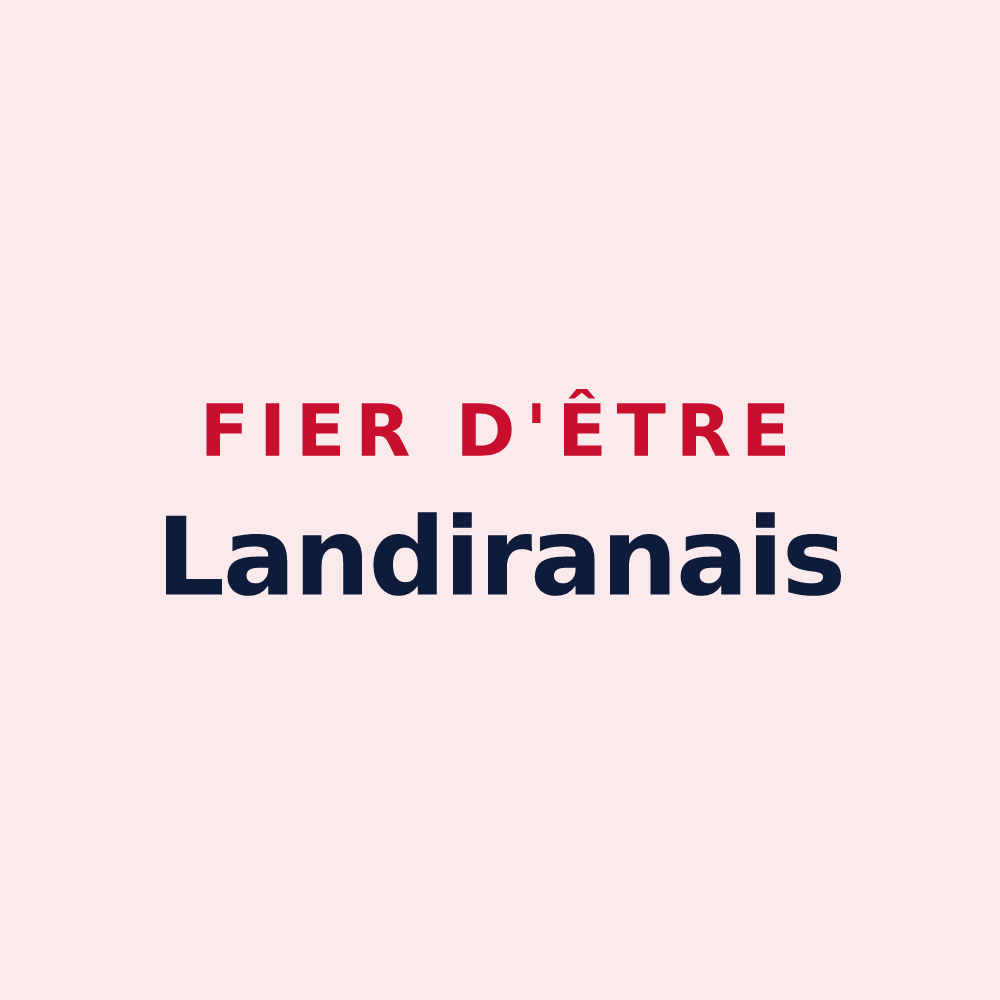 Magnet « Fier d'être Landiranais » — design pour Landiras