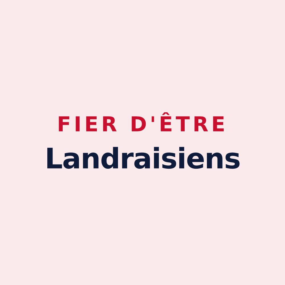 Magnet « Fier d'être Landraisiens » — design pour Landrais