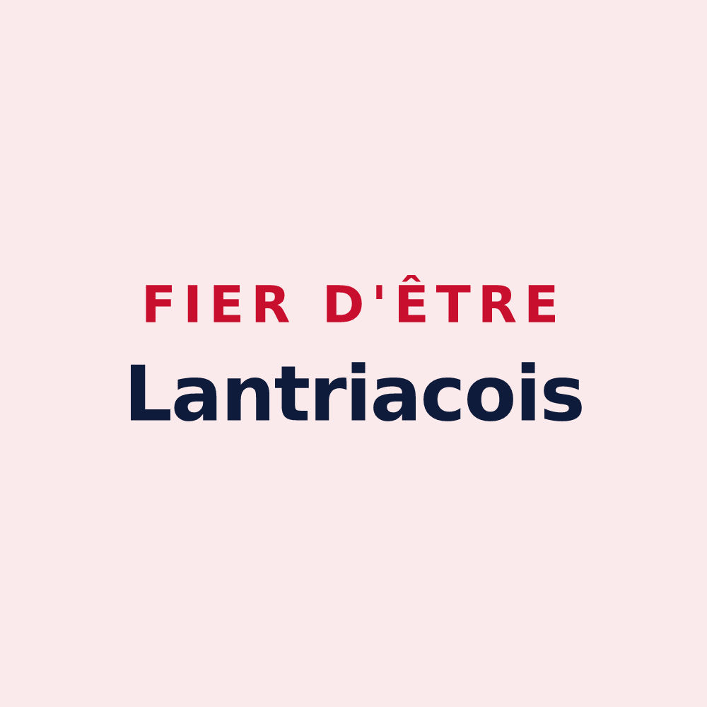 Magnet « Fier d'être Lantriacois » — design pour Lantriac