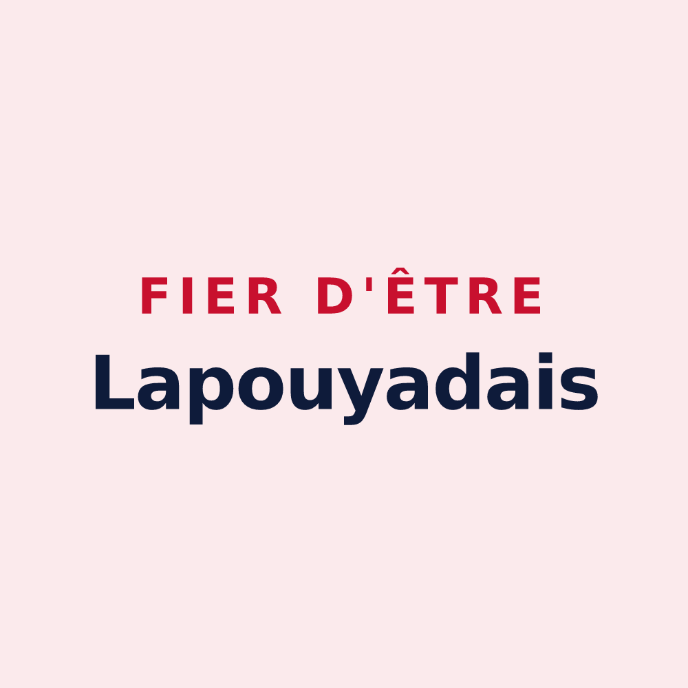 Magnet « Fier d'être Lapouyadais » — design pour Lapouyade