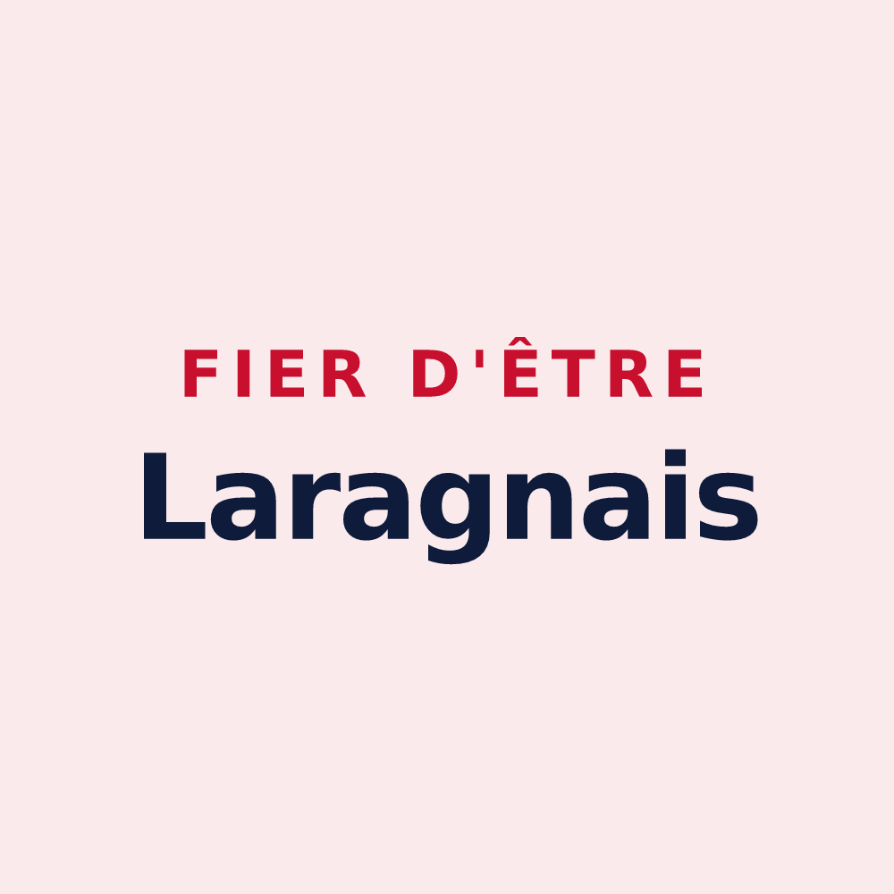 Magnet « Fier d'être Laragnais » — design pour Laragne-Montéglin