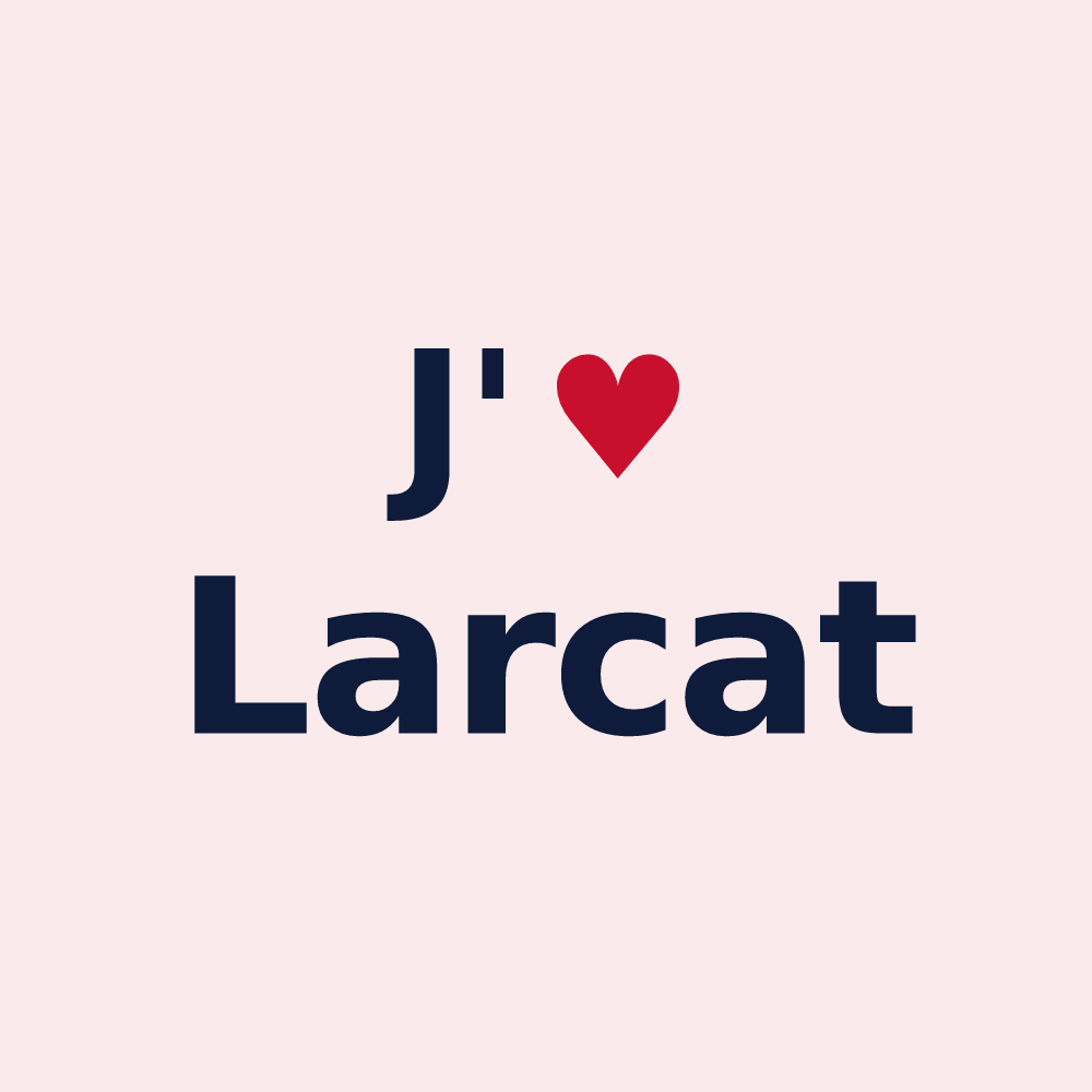 Magnet personnalisé Larcat — design « J'aime Larcat » imprimé sur le magnet