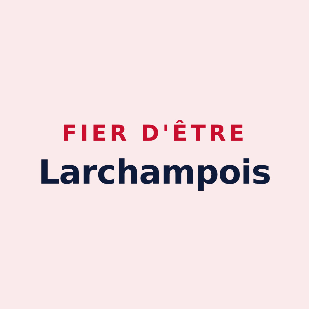Magnet « Fier d'être Larchampois » — design pour Larchamp