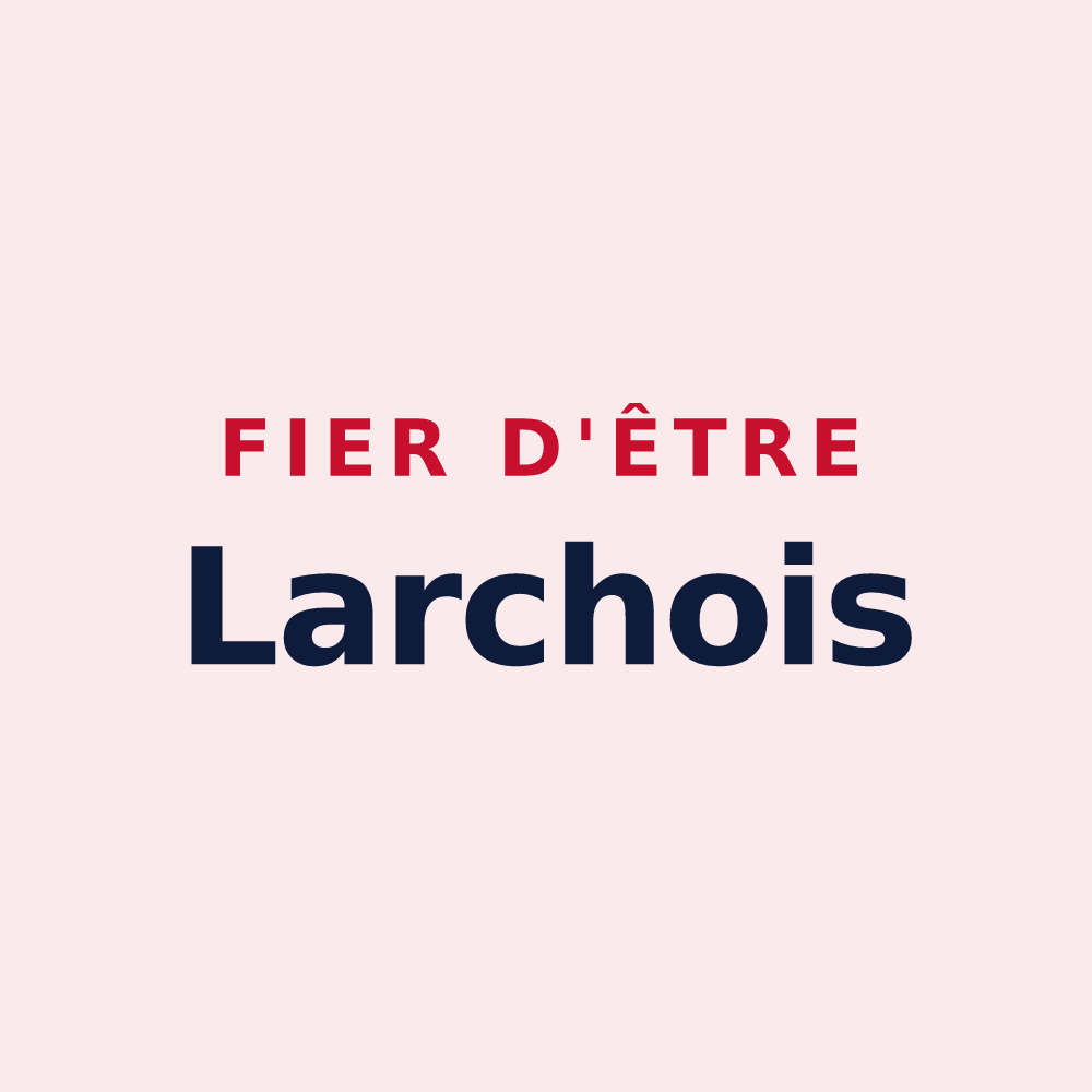 Magnet « Fier d'être Larchois » — design pour Larche