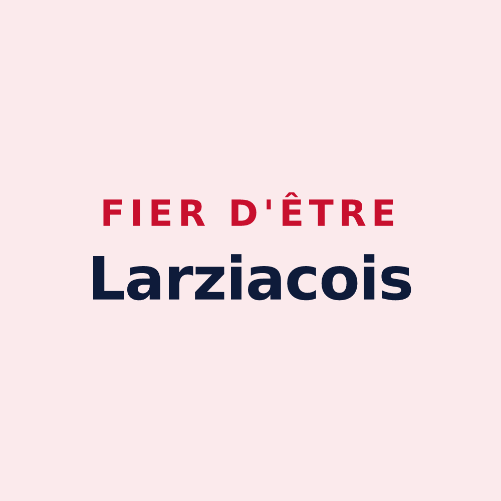 Magnet « Fier d'être Larziacois » — design pour Lardy