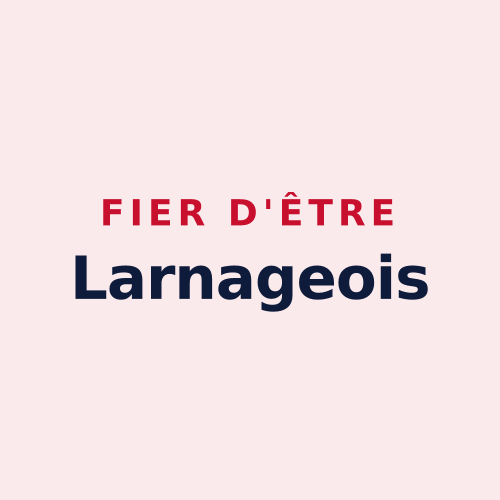 Magnet « Fier d'être Larnageois » — design pour Larnage
