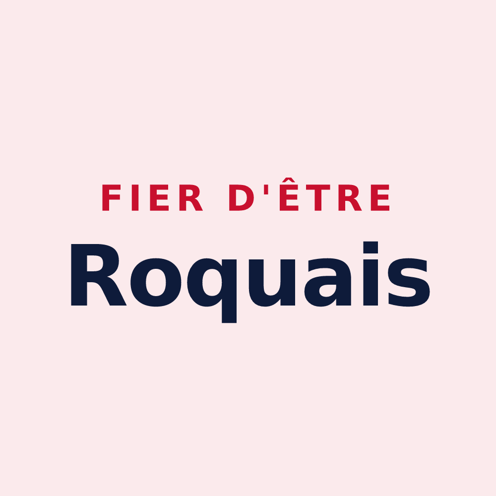 Magnet « Fier d'être Roquais » — design pour Laroquebrou