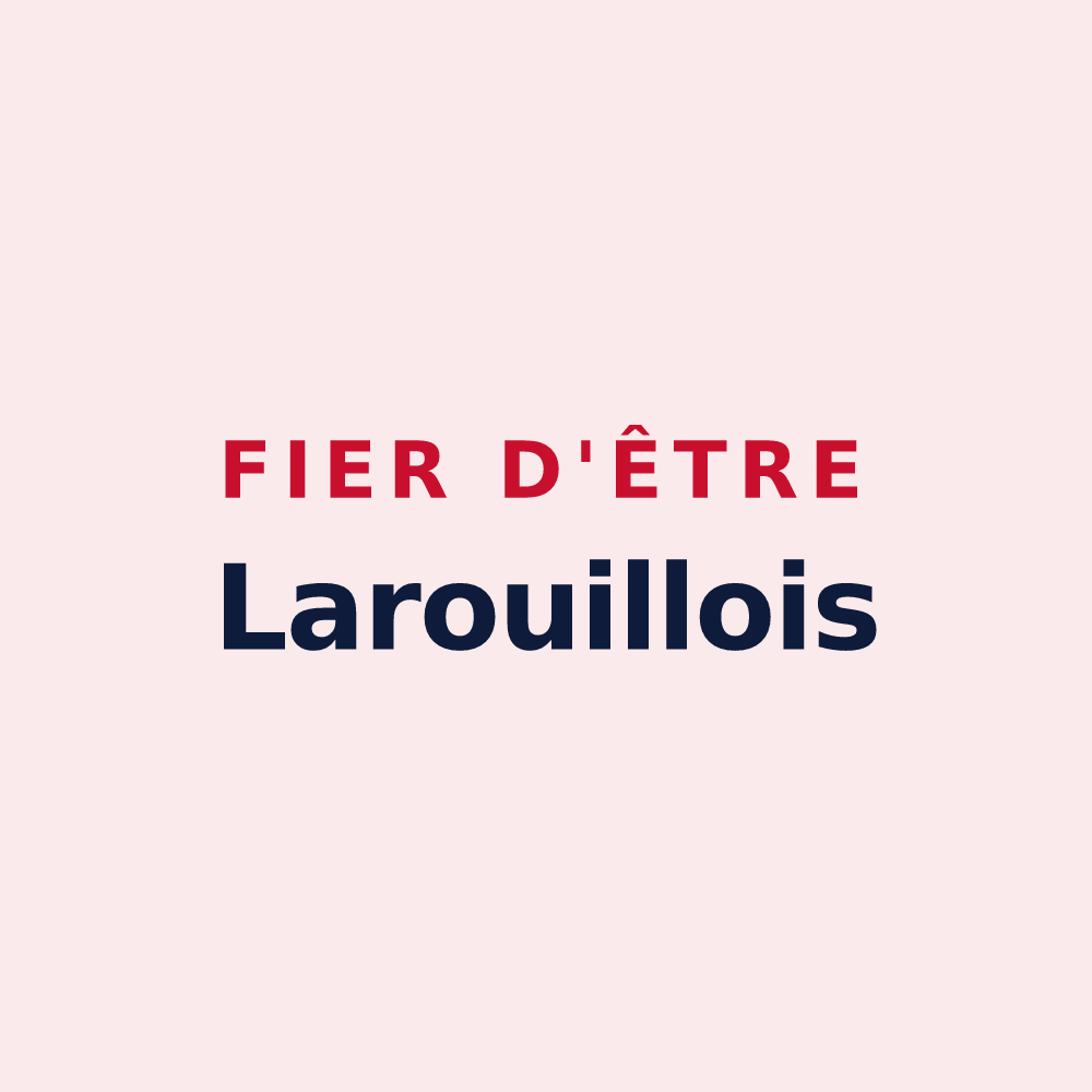 Magnet « Fier d'être Larouillois » — design pour Larouillies