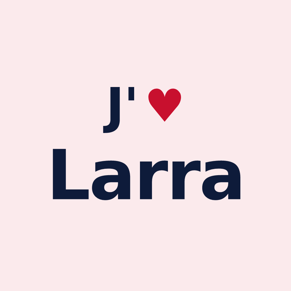 Magnet personnalisé Larra — design « J'aime Larra » imprimé sur le magnet