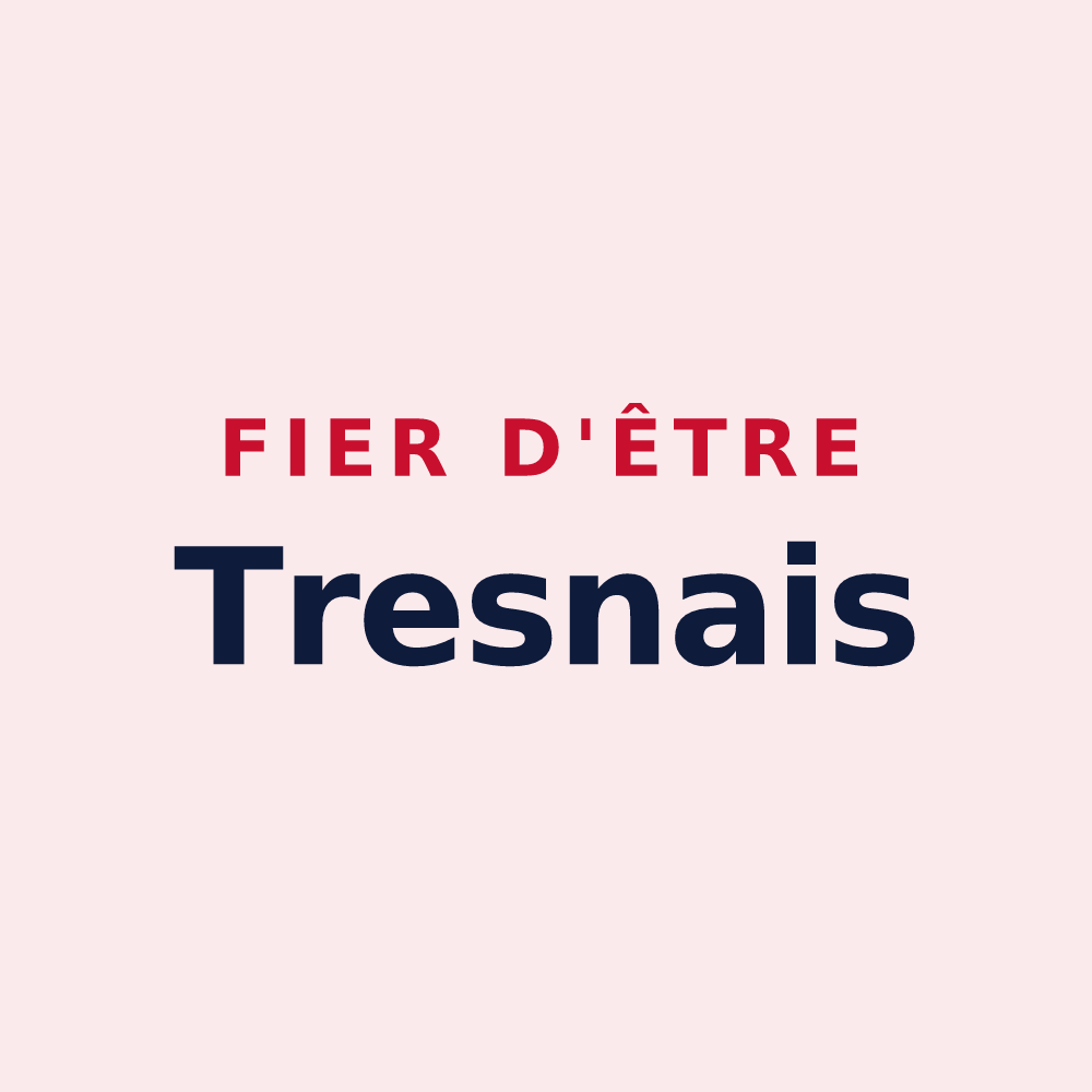 Magnet « Fier d'être Tresnais » — design pour Latresne