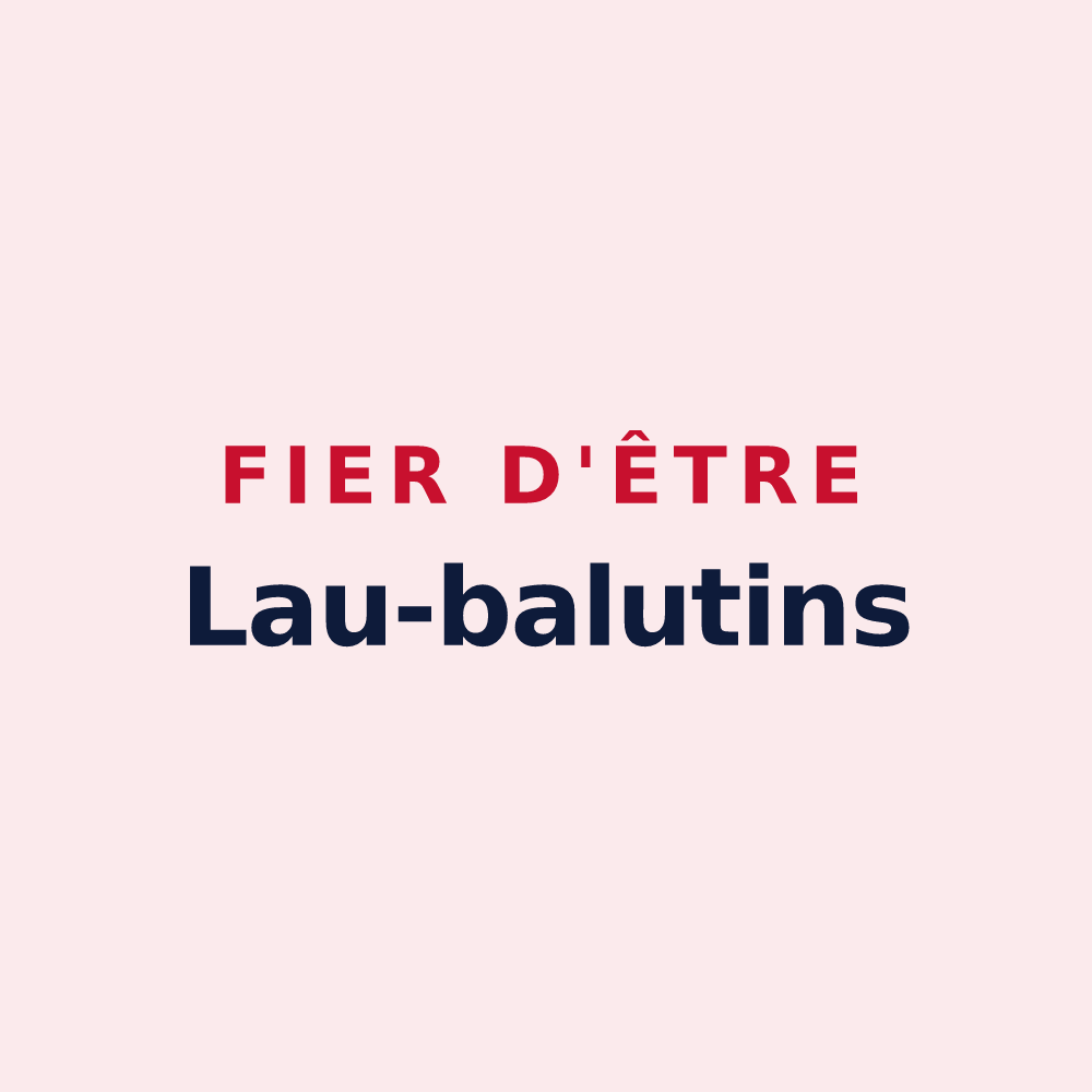 Magnet « Fier d'être Lau-balutins » — design pour Lau-Balagnas