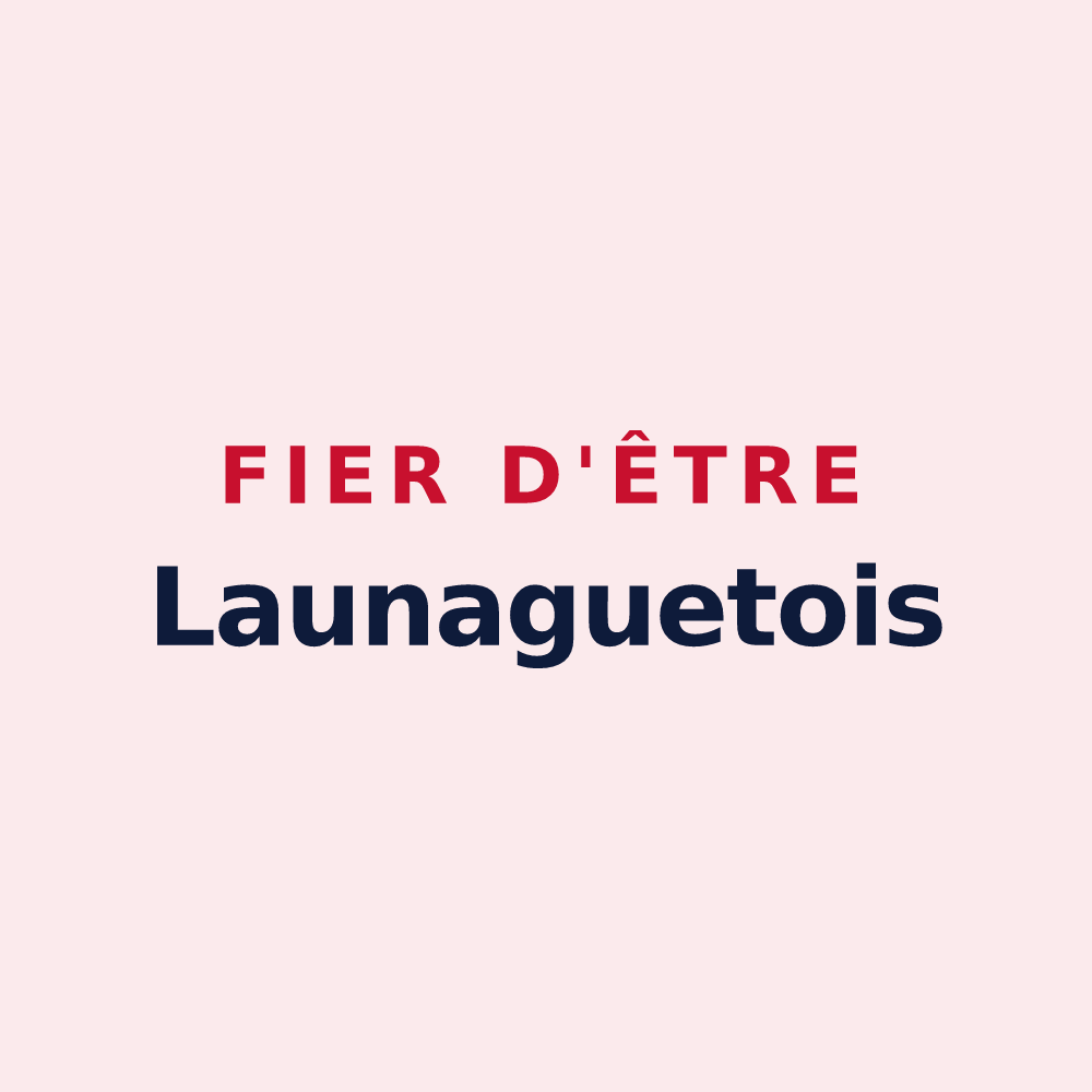 Magnet « Fier d'être Launaguetois » — design pour Launaguet