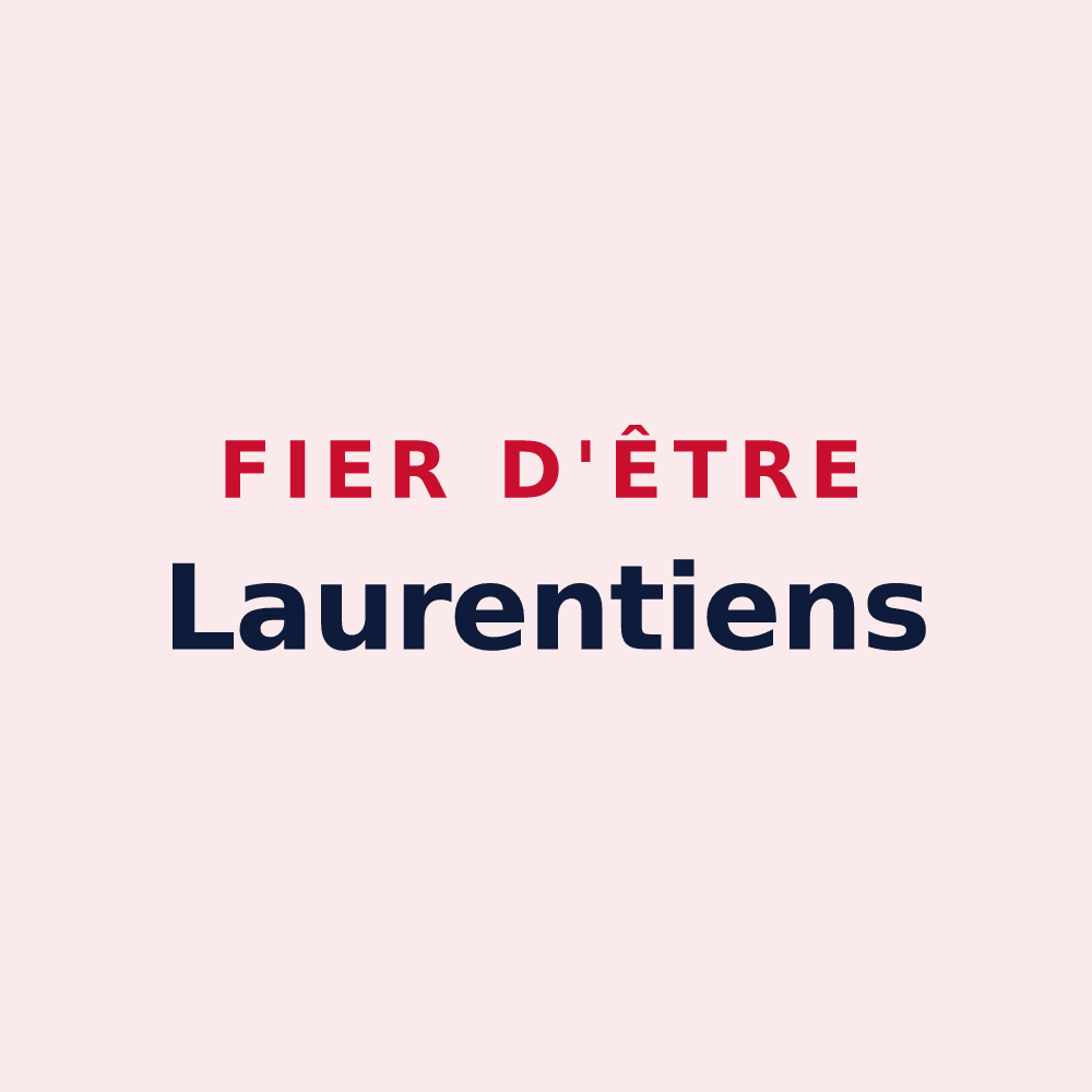 Magnet « Fier d'être Laurentiens » — design pour Laurens