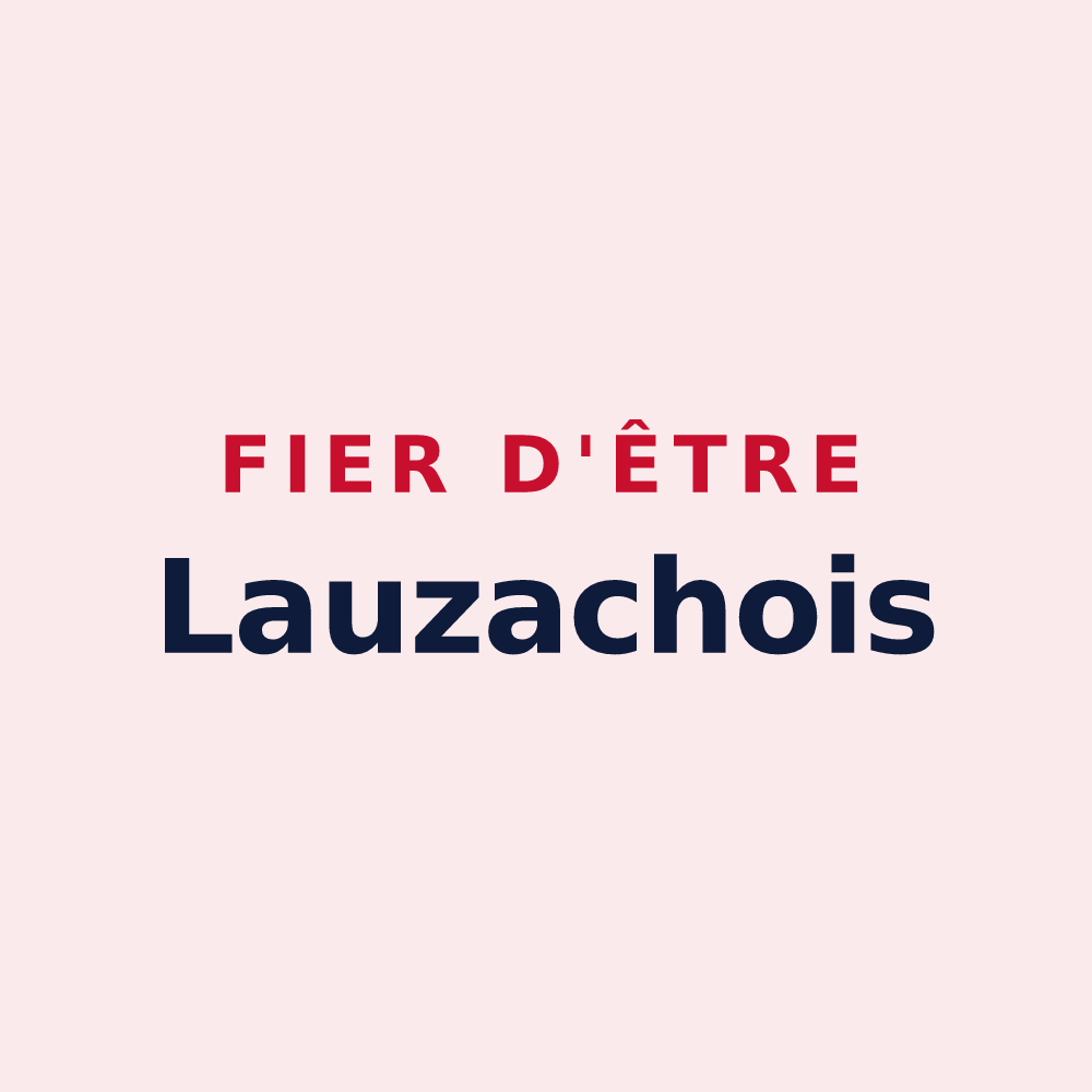 Magnet « Fier d'être Lauzachois » — design pour Lauzach