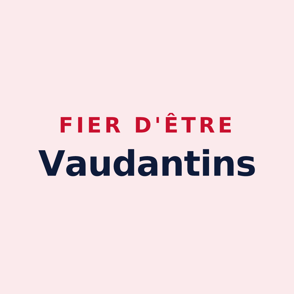 Magnet « Fier d'être Vaudantins » — design pour Lavaldens